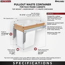 REV A SHELF : Wood Top Mount Pullout Single Waste Container