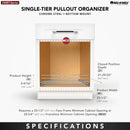 REV A SHELF : Single-Tier Bottom Mount Pullout Steel Wire Organizer